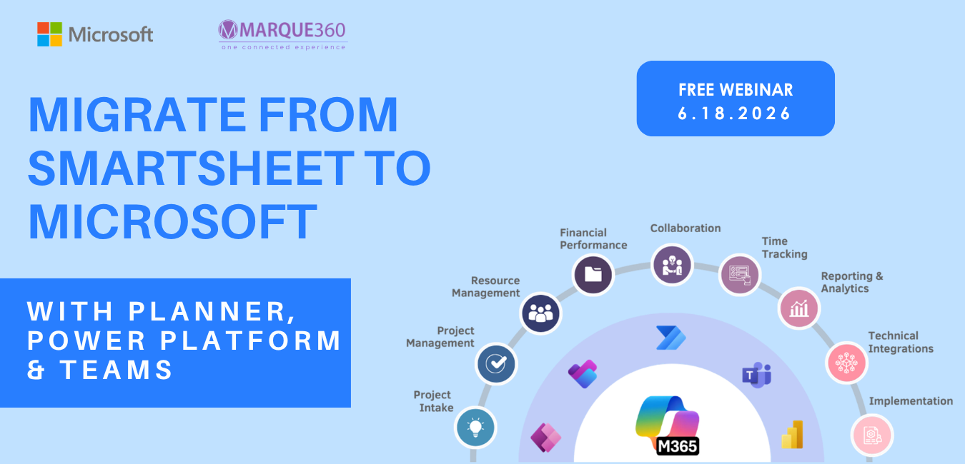 From Smartsheet to Microsoft: Modernize Work Management with Planner, Power Platform & Teams